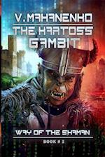 The Kartoss Gambit (the Way of the Shaman Book #2)