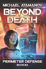 Beyond Death (Perimeter Defense Book #2)