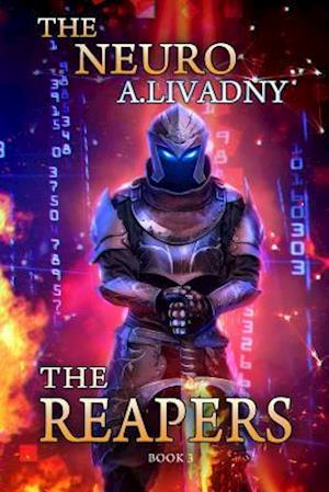 The Reapers (the Neuro Book #3)