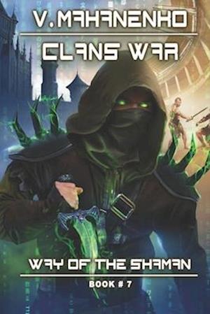 Clans War (the Way of the Shaman