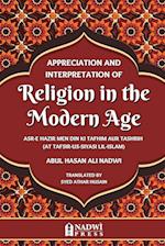 Appreciation and interpretation of Religion in the Modern Age