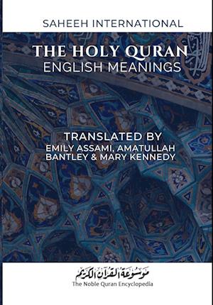 The Holy Quran - English Meanings