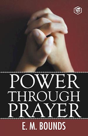 Power Through Prayer