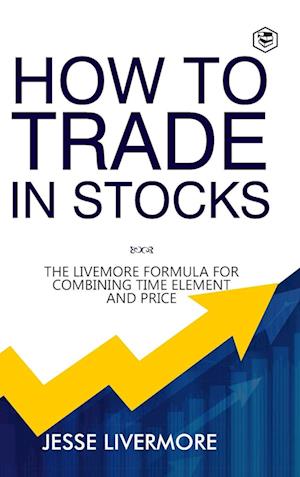 How to Trade In Stocks (BUSINESS BOOKS)