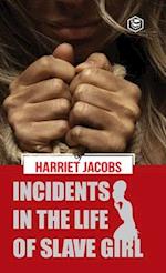 Incidents in the Life of a Slave Girl (Hardcover Library Edition) 
