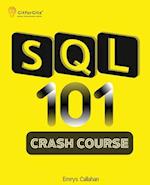 SQL 101 Crash Course