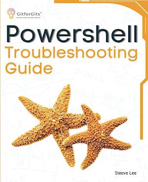 PowerShell Troubleshooting Guide