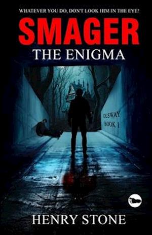 SMAGER: The Enigma