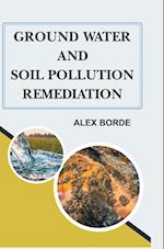 Ground Water and Soil Pollution Remediation