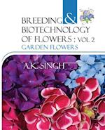 Breeding And Biotechnology Of Flowers
