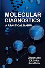 Molecular Diagnostics: A Practical Manual 