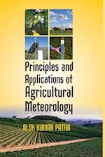 Principles and Applications of Agricultural Meteorology 