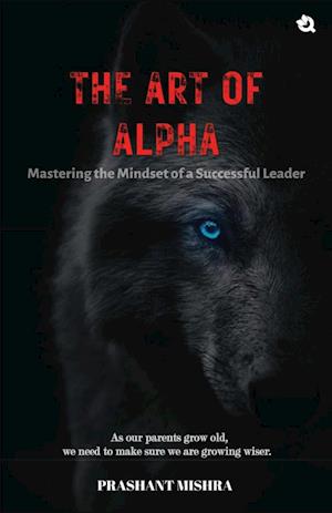 The Art of ALPHA