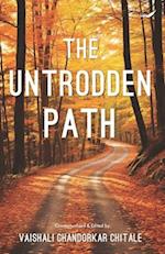 The Untrodden Path 