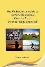 The Fit Student's Guide to Immune Resilience