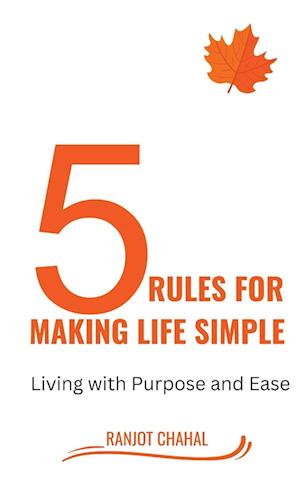 5 Rules for Making life Simple