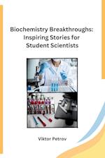 Biochemistry Breakthroughs