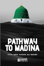 Pathway to Madina