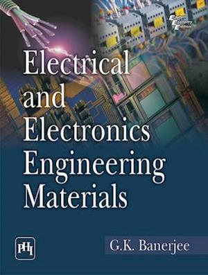Electrical and Electronics Engineering Materials