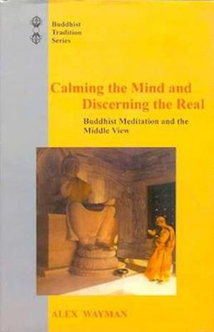 Calming the Mind and Discerning the Real