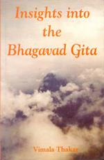 Insights Into the Bhagavad Gita