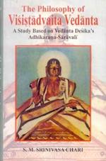 The Philosphy of Visistadvaita Vedanta