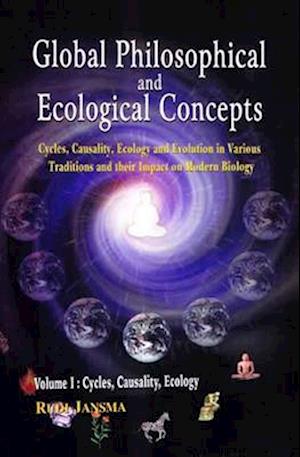 A Study of Global Philosophical and Ecological Concepts