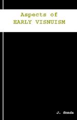 Aspects of Early Visnuism