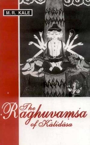 Raghuvamsa of Kalidasa