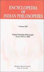 Encyclopedia of Indian Philosophies (Vol. 13)