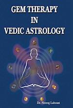 Gem therapy In Vedic Astrology 