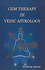 Gem therapy In Vedic Astrology 