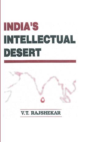 India's Intellectual Desert