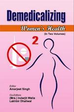 Demedicalizing Women's Health