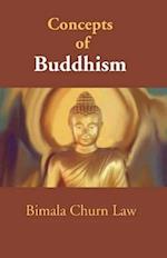 Concepts Of Buddhism