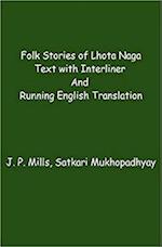 Folk Stories In Lhota Naga Text With Interliner And Running English Translation
