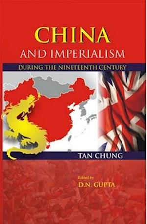 China And Imperialism (During The Nineteenth Century)