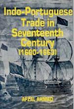 Indo-Portuguese Trade In Seventeenth Century: (1600-1663)