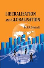 Liberalisation and Globalisation