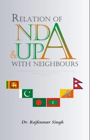 Relations of NDA And UPA with Neighbour