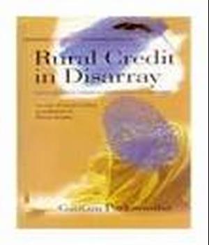 Rural Credit In Disarray: Moneylender's Creditor Globalisation's Discredit A Case Study of Cross-Section Population In Rural Assam