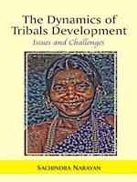 Dynamics of Tribals Development