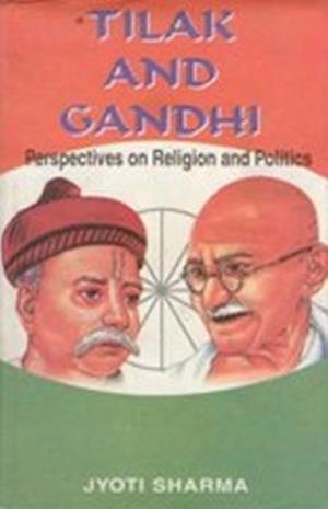 Tilak and Gandhi