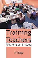 Training Teachers: Problems And Issues