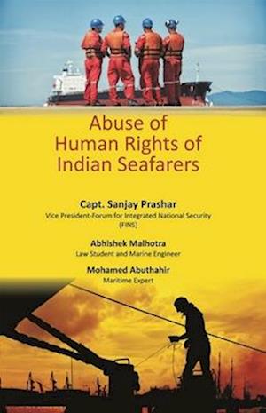 Abuse of Human Rights of Indian Seafarers