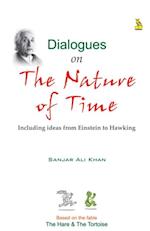 Dialogues On The Nature Of Time