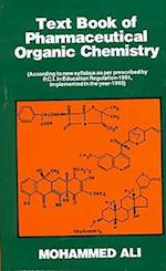 Text Book of Pharmaceutical Organic Chemistry