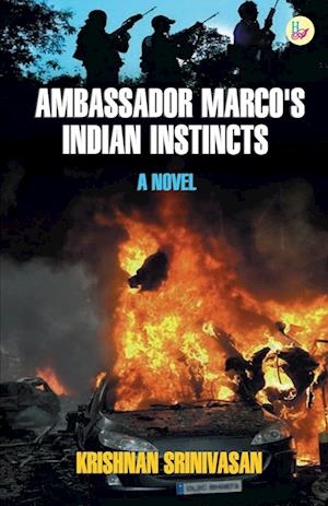 Ambassador Marco's Indian Instincts