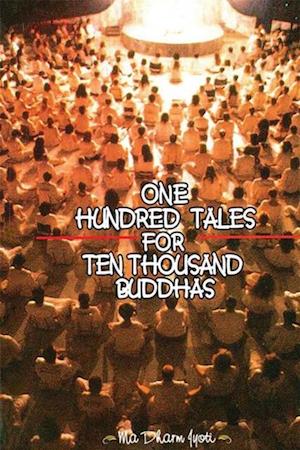 One Hundred Tales for Ten Thousand Buddhas