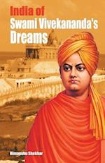 India of Swami Vivekananda¿'s Dreams